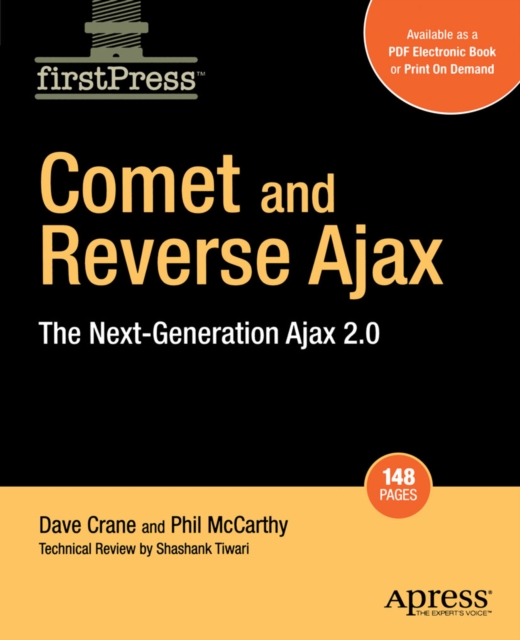 Comet and Reverse Ajax : The Next-Generation Ajax 2.0, PDF eBook