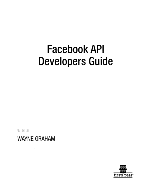 Facebook API Developers Guide, PDF eBook