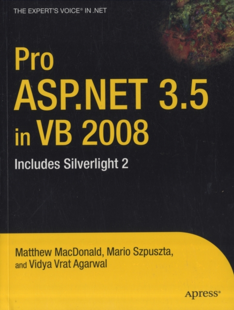 Pro ASP.NET 3.5 in VB 2008 : Includes Silverlight 2, Paperback Book