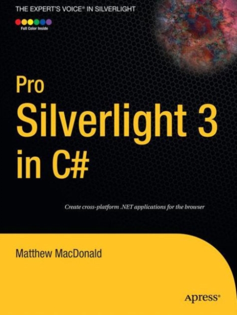 Pro Silverlight 3 in C#, Paperback Book
