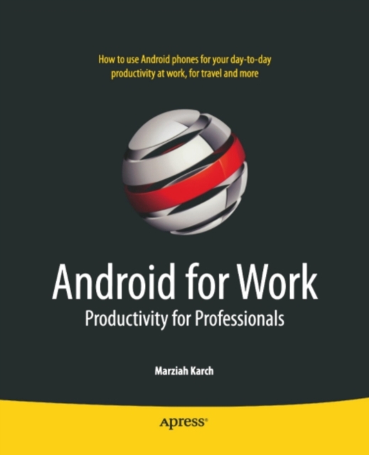 Android for Work : Productivity for Professionals, PDF eBook