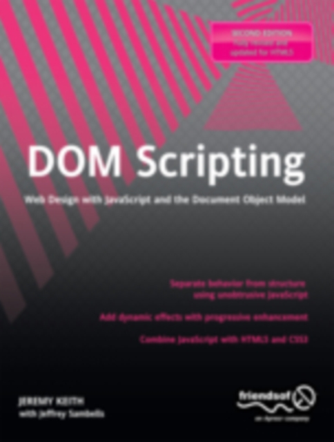 DOM Scripting : Web Design with JavaScript and the Document Object Model, PDF eBook