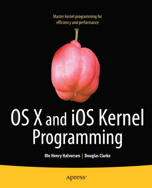 OS X and iOS Kernel Programming, PDF eBook