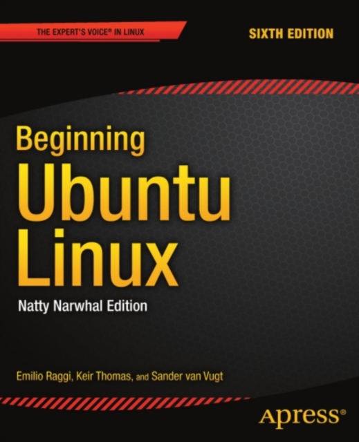 Beginning Ubuntu Linux : Natty Narwhal Edition, PDF eBook