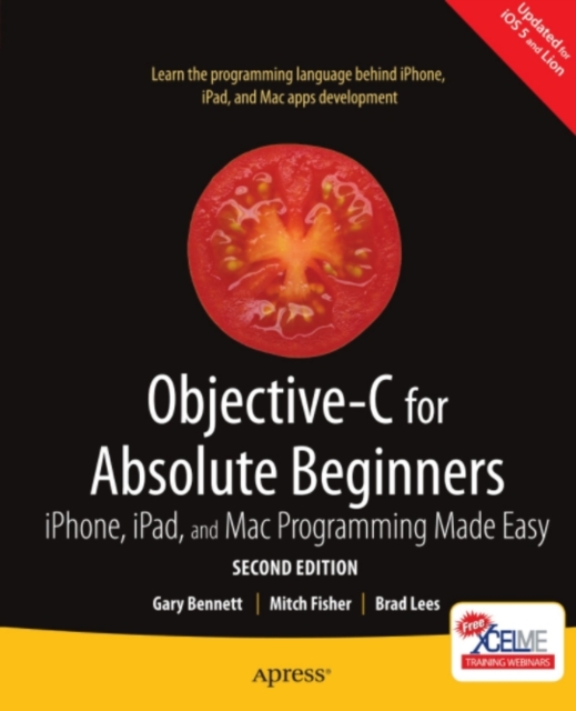Objective-C for Absolute Beginners : iPhone, iPad and Mac Programming Made Easy, PDF eBook