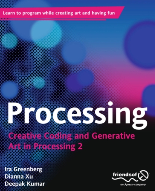 Processing : Creative Coding and Generative Art in Processing 2, PDF eBook