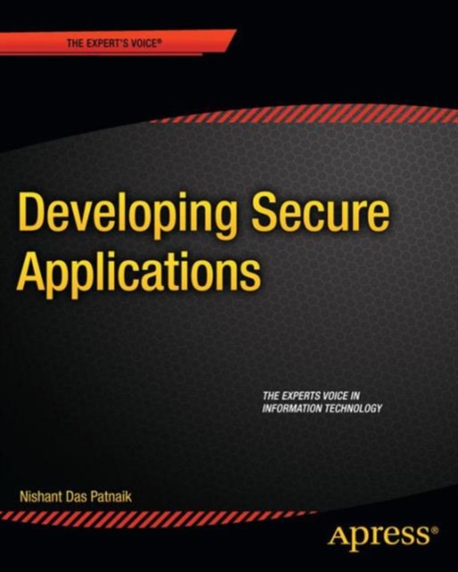 Developing Secure Applications, Paperback Book