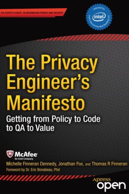The Privacy Engineer's Manifesto : Getting from Policy to Code to QA to Value, EPUB eBook