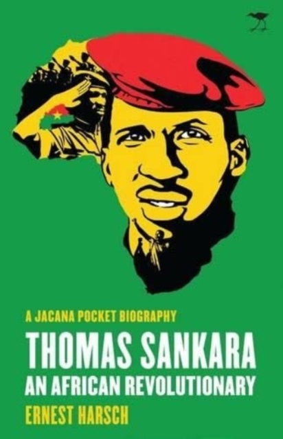 Thomas Sankara : An African revolutionary, Paperback / softback Book