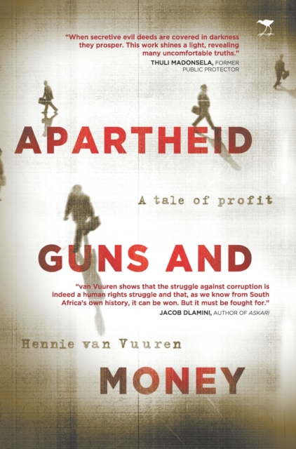 Apartheid Guns and Money, PDF eBook