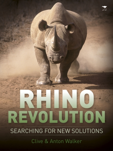 Rhino revolution: Searching for new solutions, Paperback / softback Book