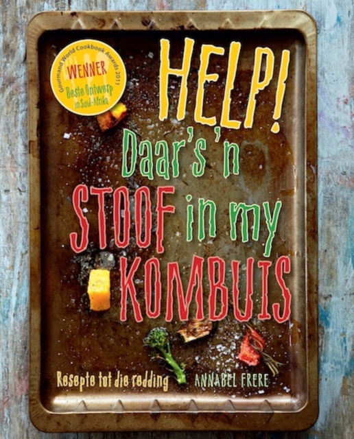 Help! Daar's 'n Stoof in my Kombuis : Resepte tot die redding, PDF eBook