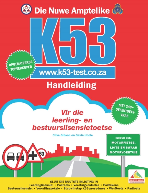 Die Nuwe Amptelike K53 Handleiding : Motorfietse, ligte en swaarvoertuie, PDF eBook