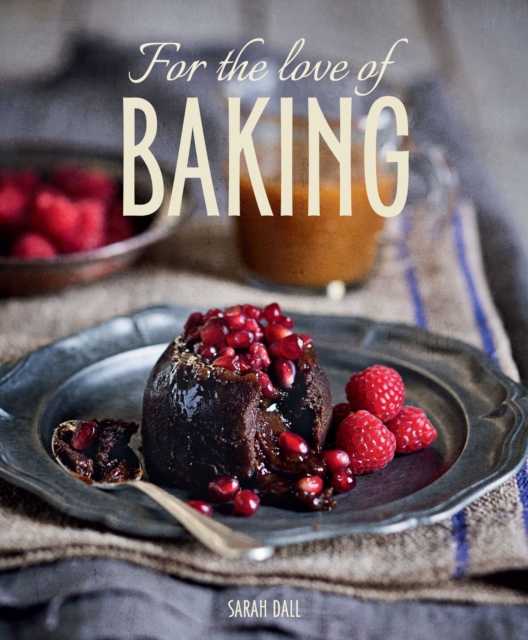For the Love of Baking, PDF eBook