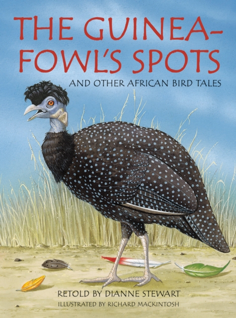The Guineafowl's Spots and Other African Bird Tales, EPUB eBook