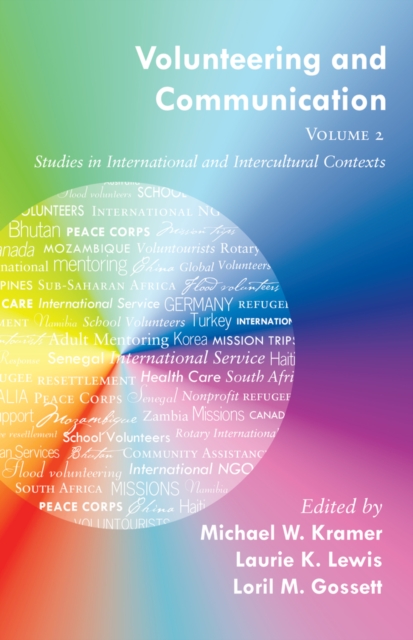 Volunteering and Communication - Volume 2 : Studies in International and Intercultural Contexts, Hardback Book