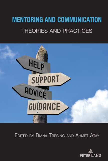 Mentoring and Communication : Theories and Practices, PDF eBook