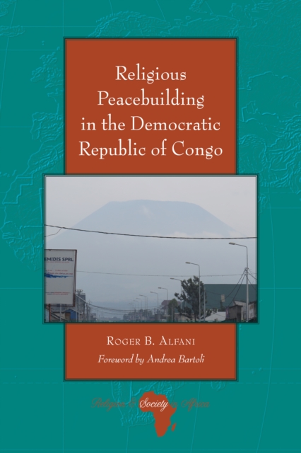 Religious Peacebuilding in the Democratic Republic of Congo, PDF eBook