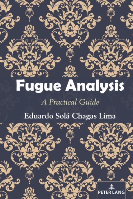 Fugue Analysis : A Practical Guide, EPUB eBook
