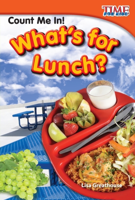 Count Me In! What's for Lunch?, Paperback / softback Book