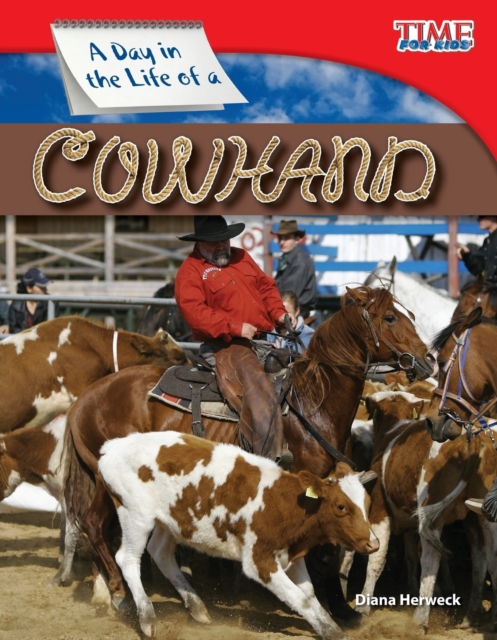 A Day in the Life of a Cowhand, Paperback / softback Book