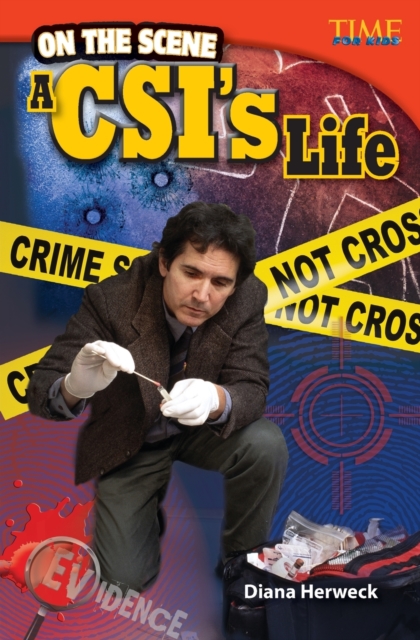On the Scene: A CSI's Life, Paperback / softback Book