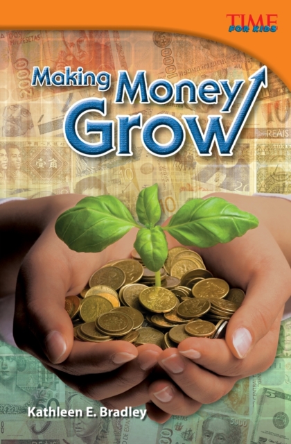 Making Money Grow, Paperback / softback Book