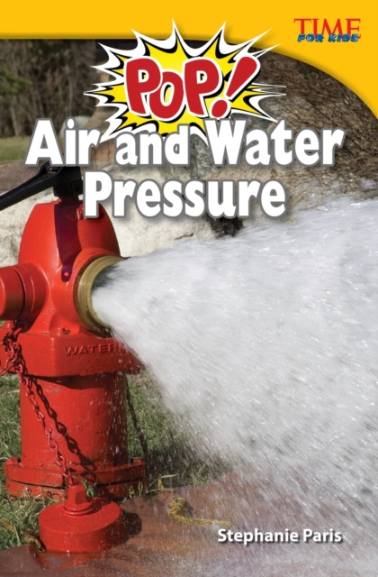 Pop! Air and Water Pressure, Paperback / softback Book