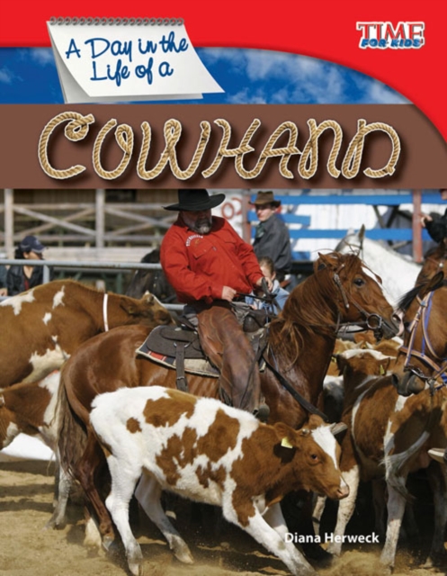 Day in the Life of a Cowhand, PDF eBook