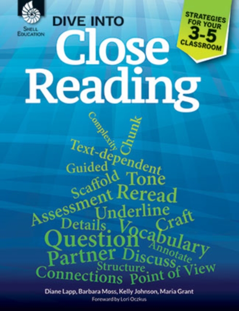 Dive into Close Reading : Strategies for Your 3-5 Classroom, PDF eBook
