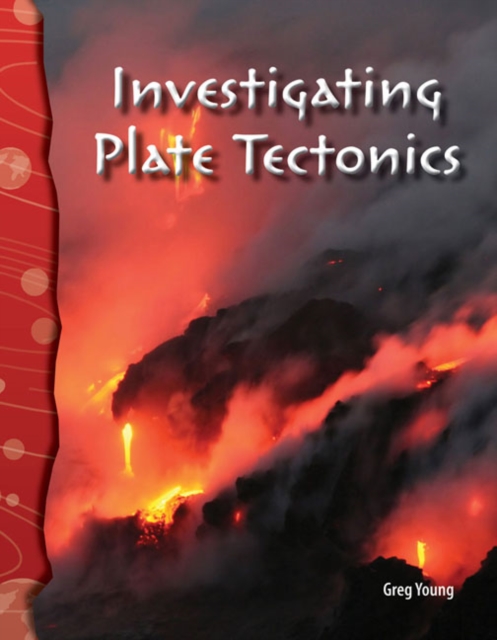 Investigating Plate Tectonics, PDF eBook