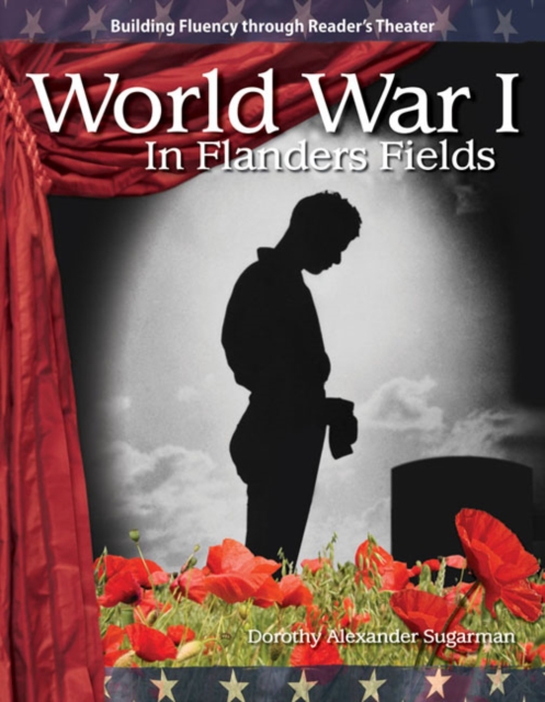 World War I : In Flanders Fields, PDF eBook