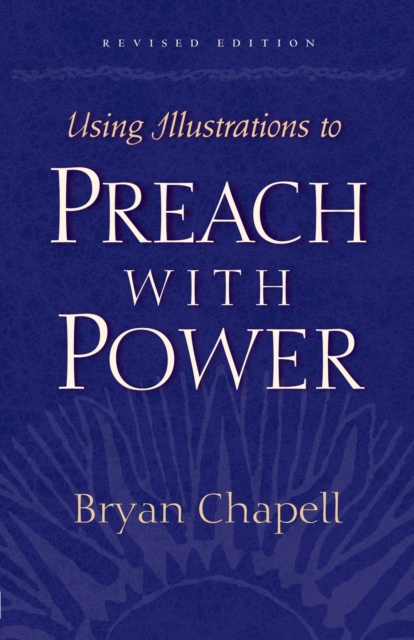 Using Illustrations to Preach with Power (Revised Edition), EPUB eBook