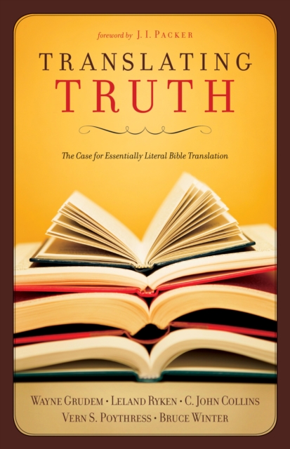 Translating Truth (Foreword by J.I. Packer), EPUB eBook