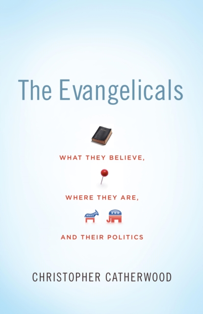 The Evangelicals, EPUB eBook