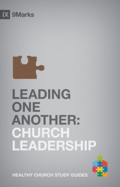 Leading One Another : Church Leadership, Paperback / softback Book