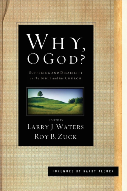 Why, O God? (Foreword by Randy Alcorn), EPUB eBook