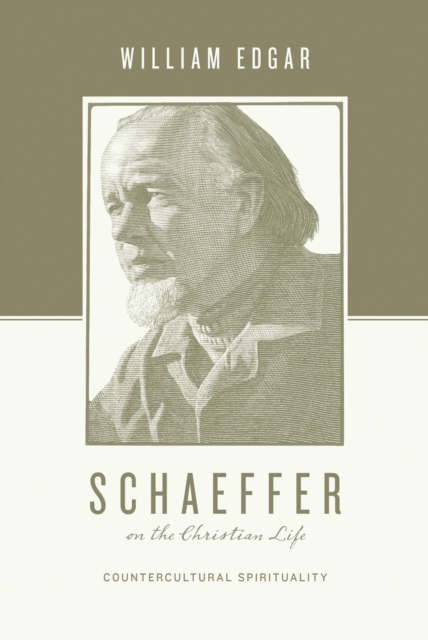 Schaeffer on the Christian Life, EPUB eBook