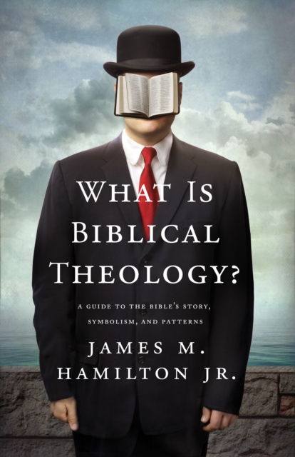 What Is Biblical Theology?, EPUB eBook
