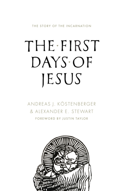 The First Days of Jesus, EPUB eBook