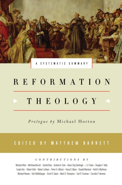 Reformation Theology, EPUB eBook