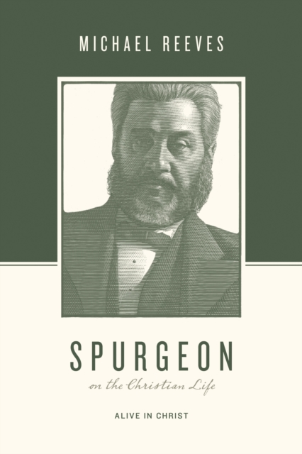 Spurgeon on the Christian Life, EPUB eBook