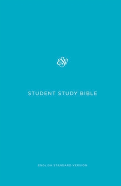 ESV Student Study Bible, Hardback Book