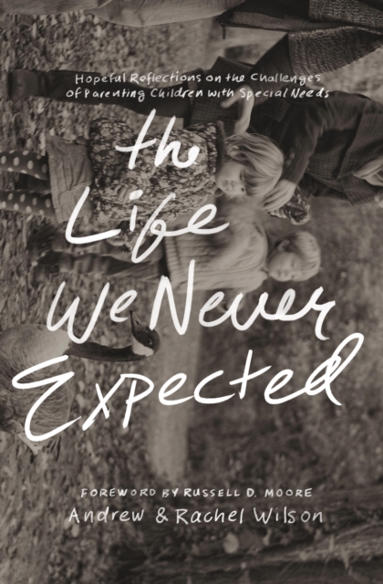 The Life We Never Expected, EPUB eBook