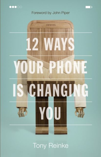 12 Ways Your Phone Is Changing You, EPUB eBook