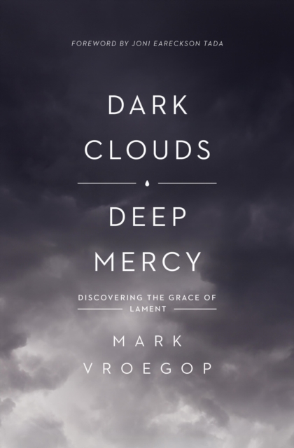 Dark Clouds, Deep Mercy, EPUB eBook