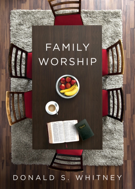 Family Worship, EPUB eBook
