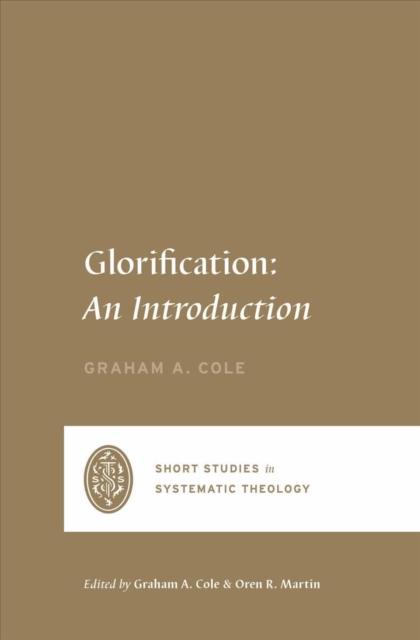 Glorification : An Introduction, Paperback / softback Book