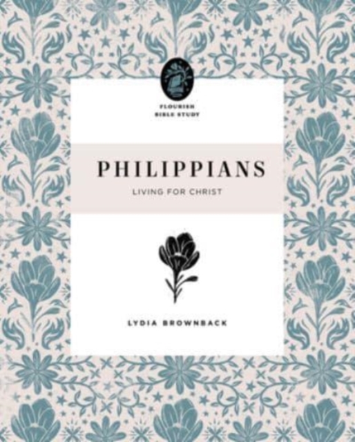 Philippians : Living for Christ, Paperback / softback Book