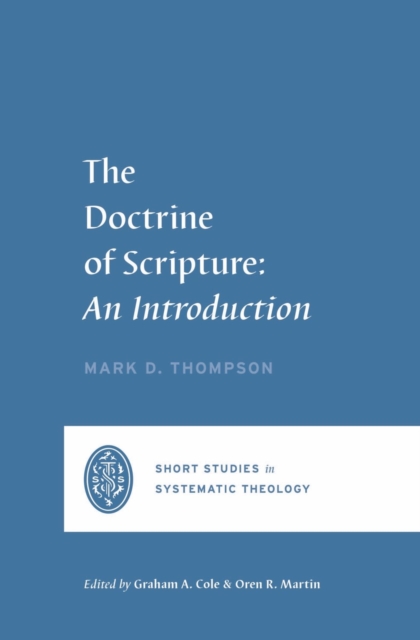 The Doctrine of Scripture, EPUB eBook